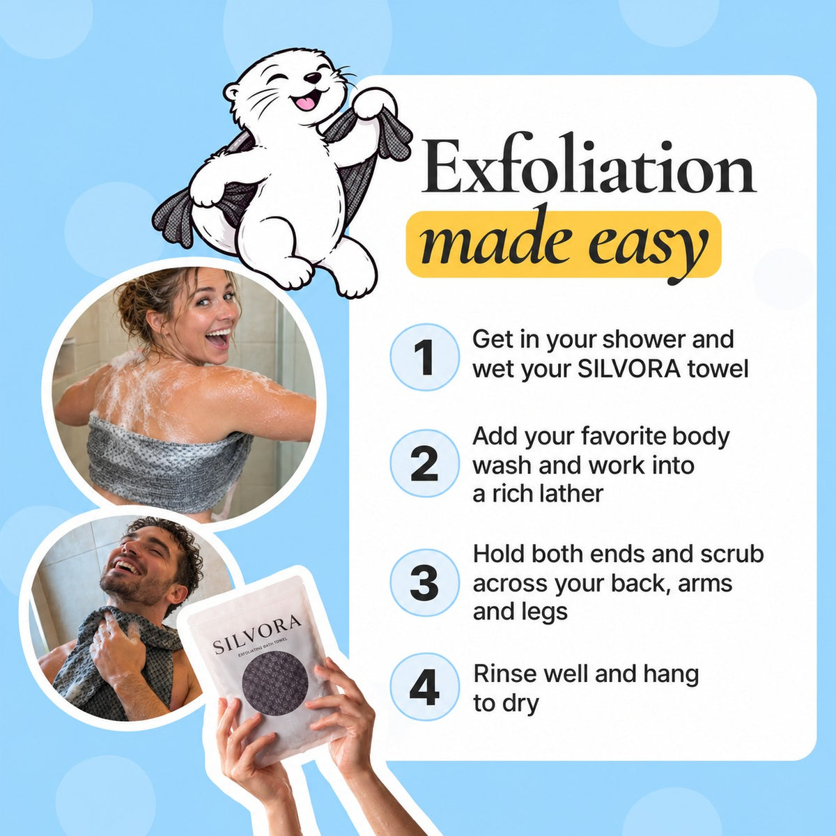 Exfoliation made easy in 4 steps