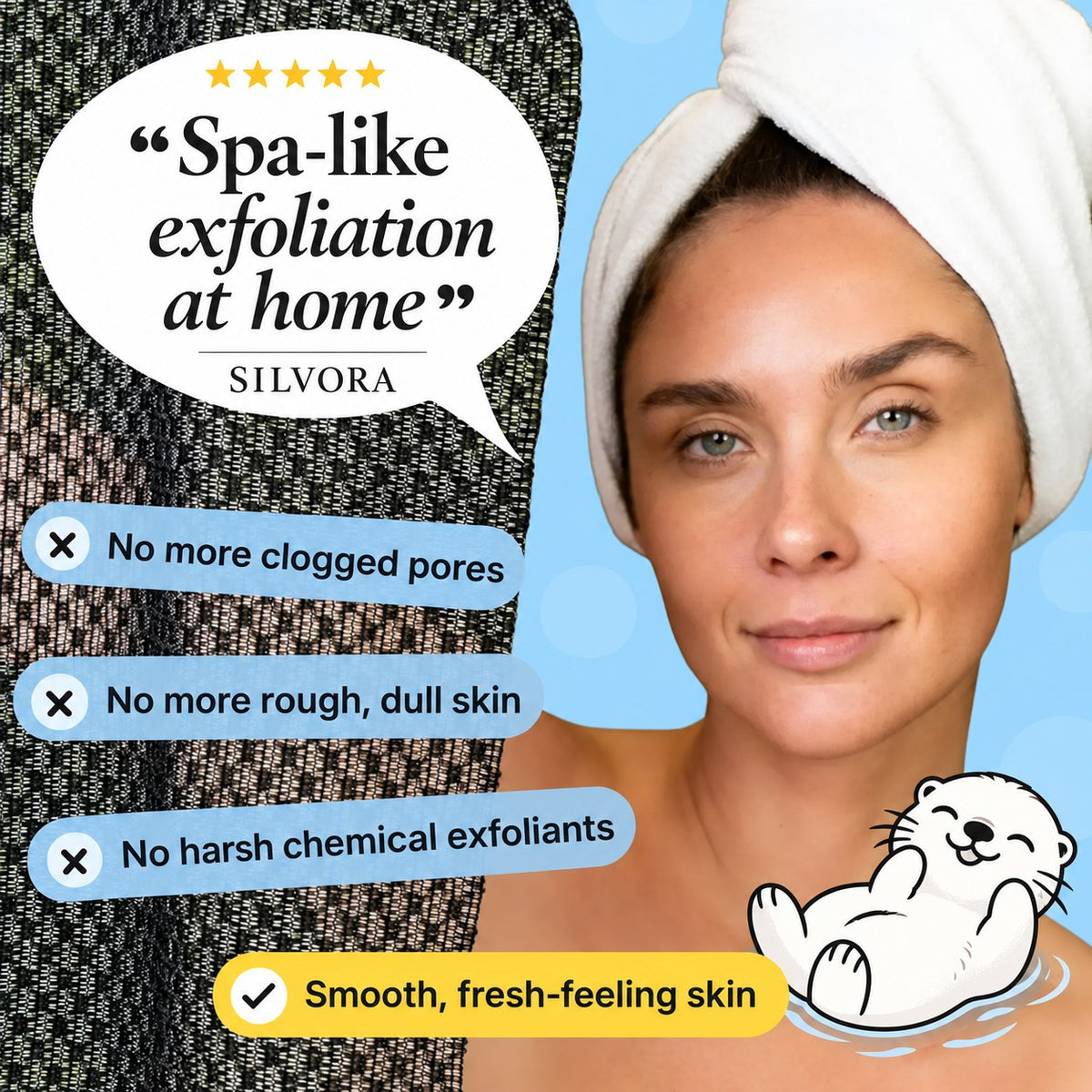 Spa-like exfoliation at home